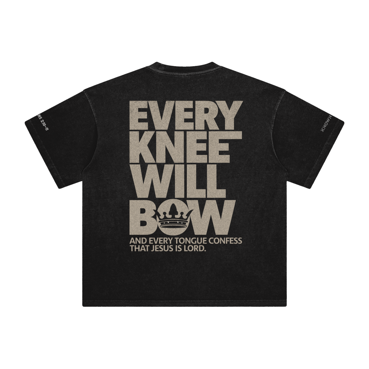 Every Knee Will Bow — Enzyme Washed Tee